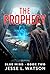 The Prophecy: A Sci-Fi Myst...