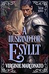 A Husband for Esyllt by Virginie Marconato