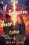 Book cover for If Tomorrow Doesn't Come