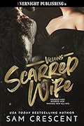 Scarred Wife (Villains Book 1)