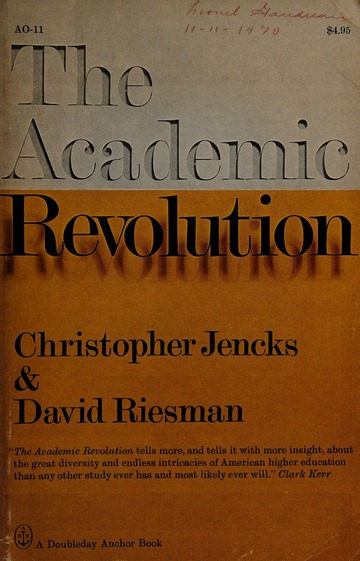 The Academic Revolution (Paperback)
