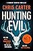 Hunting Evil (Robert Hunter...