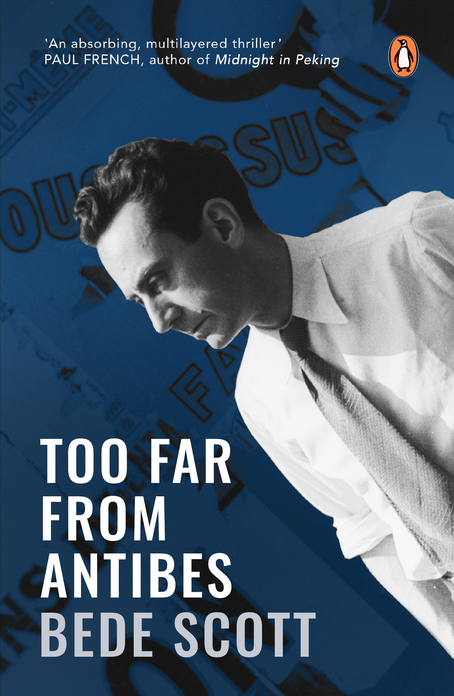 Too Far From Antibes (Paperback)