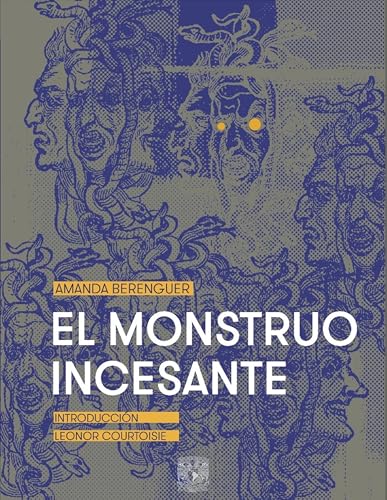 El monstruo incesante (Spanish Edition)