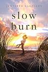 Slow Burn