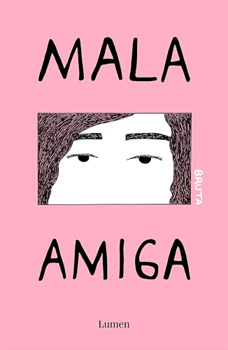 Mala amiga (Kindle Edition)
