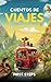 Cuentos de Viajes (Infantil)