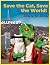 Save the Cat, Save the World! by Zee Shirley Save the Cat, Save the World! by Zee Shirley