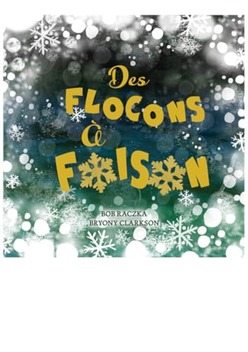 Des flocons à foison (Paperback)