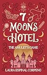 7 Moons Hotel: Th...