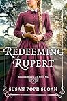 Redeeming Rupert by Susan Pope Sloan
