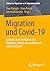 Migration und Covid-19 by Uwe Hunger