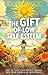 The Gift of Low Self-Esteem by Denise Linn