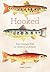 Hooked: Legendary Fresh and...