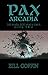 Pax Arcadia: The Dark Brita...