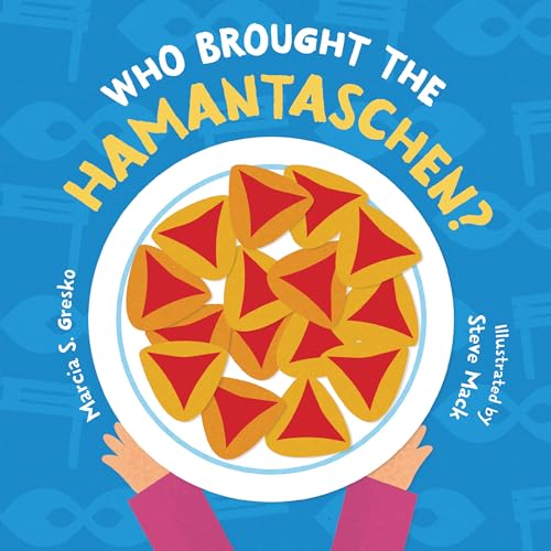 Who Brought the Hamantaschen? (Board Book)