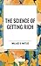 The Science of Getting Rich