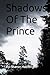 Shadows Of The Prince by Sharon Hambright