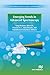 Emerging Trends in Advanced...