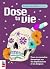 Dose ta vie: Pour en connaître davantage sur les dépendances et les drogues (French Edition)