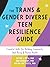 The Trans and Gender Divers...