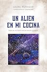 UN ALIEN EN MI CO...