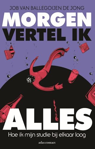 Morgen vertel ik alles (Kindle Edition)