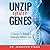 Unzip Your Genes by Jennifer Stagg