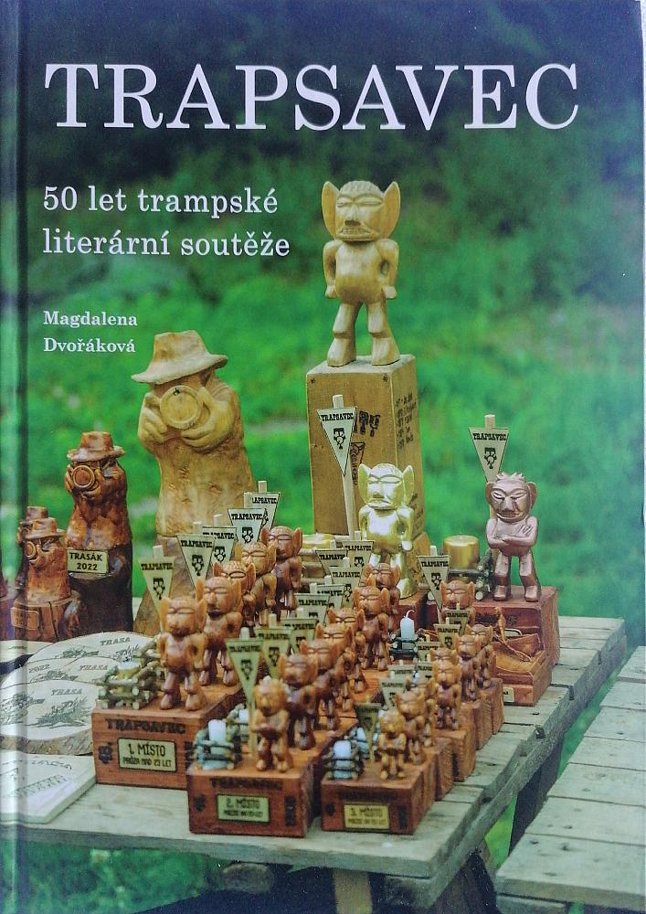 Trapsavec. 50 let trampské literární soutěže (Hardcover)
