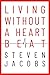Living Without a Heartbeat