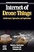 Internet of Drone Things: A...
