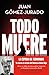 Todo muere (Todo arde, #3; Universo reina roja, #8)