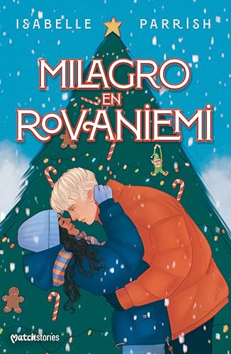 Milagro en Rovaniemi (Kindle Edition)