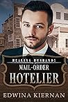 Mail-Order Hotelier by Edwina Kiernan