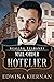 Mail-Order Hotelier by Edwina Kiernan