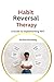 Habit Reversal Therapy: A G...