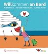 Willkommen an Bord Willkommen an Bord