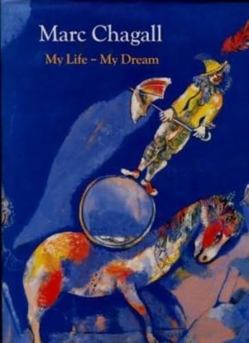 Marc Chagall: My Life, My Dream : Berlin and Paris 1922-1940 (Paperback)