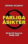 Farliga åsikter :...