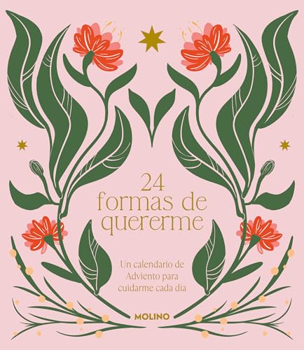 24 formas de quererme: Un calendario de adviento para cuidarme cada día (Hardcover)