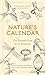 Nature's Calendar
