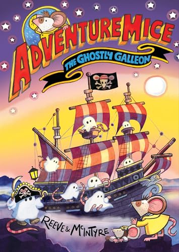 Adventuremice: The Ghostly Galleon (Paperback)
