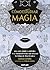 Cómo estudiar magia (Spanish Edition)