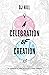 A Celebration of Creation
