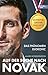 Auf der Suche nach Novak: Das Phänomen Djokovic - Die große Biografie zum erfolgreichsten Tennisspieler der Welt. "International Sports Book of the Year 2025" (German Edition)