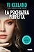 La psichiatra perfetta (Italian Edition)