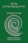 AMORE: LA VERA PAROLA DI DIO (Italian Edition)