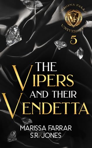 The Vipers and Their Vendetta (Verona Falls University, #5)