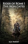The Iron Gates (Rider of Rome Book 1)