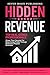 Hidden Revenue by Judah Swagerty